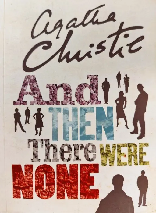 And Then There Were None